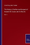 Cover: The History of the Norman Conquest of England - Outlook