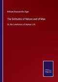 Cover: The Solitudes of Nature and of Man - Salzwasser-Verlag GmbH
