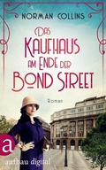 Cover: Das Kaufhaus am Ende der Bond Street - Aufbau