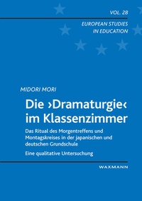 Abbildung von: Die 'Dramaturgie' im Klassenzimmer - Waxmann Verlag GmbH