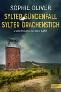 Cover: Sylter S&uuml;ndenfall / Sylter Drachenstich - Edel Elements - ein Verlag der Edel Verlagsgruppe