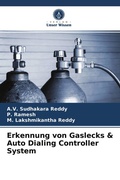 Cover: Erkennung von Gaslecks & Auto Dialing Controller System - Verlag Unser Wissen