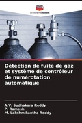 Cover: Detection de fuite de gaz et systeme de controleur de numerotation automatique - Editions Notre Savoir