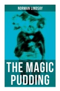 Cover: The Magic Pudding - Musaicum Books