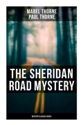 Cover: The Sheridan Road Mystery (Mystery Classics Series) - OK Publishing