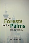 Cover: The Forests for the Palms - ISEAS
