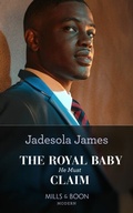Cover: The Royal Baby He Must Claim - HarperCollins