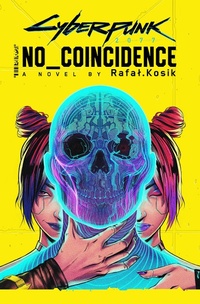 Abbildung von: Cyberpunk 2077: No Coincidence - Orbit