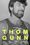 Cover: The Letters of Thom Gunn - Farrar, Straus and Giroux
