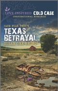 Cover: Texas Betrayal - Inspirational Cold Case Collection