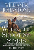Cover: When the Shooting Starts - Pinnacle Books