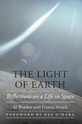 Cover: The Light of Earth - University of Nebraska Press