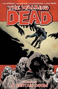 Cover: Walking Dead Vol. 28: A Certain Doom - Image Comics Inc