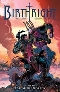 Cover: Birthright Vol. 9: War of the Worlds - Image Comics Inc