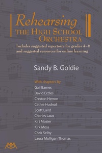 Abbildung von: Rehearsing the High School Orchestra - GIA Publications