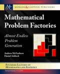 Cover: Mathematical Problem Factories - Morgan & Claypool Publishers