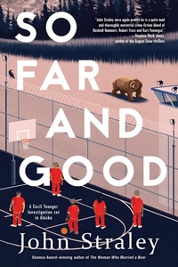 Enlarge image Cover: So Far and Good - Soho Press