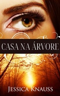 Cover: Casa na &Aacute;rvore - A&ccedil;edrex Publishing