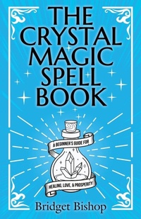 Enlarge image Cover: The Crystal Magic Spell Book - Hentopan Publishing