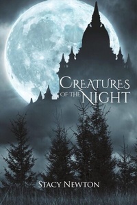 Abbildung von: Creatures of the Night - Stacy Newton