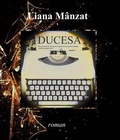 Cover: Ducesa - Liana M&acirc;nzat
