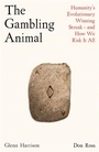 Cover: The Gambling Animal - Profile Books Ltd