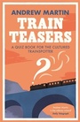 Cover: Train Teasers - Profile Books Ltd