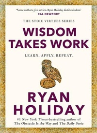 Enlarge image Cover: Wisdom Takes Work - Profile Books Ltd
