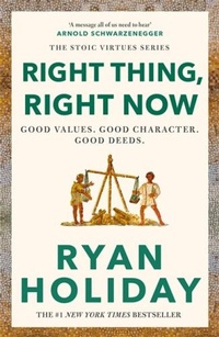 Abbildung von: Right Thing, Right Now - Profile Books Ltd