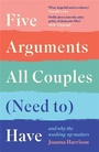Cover: Five Arguments All Couples (Need To) Have - Souvenir Press Ltd