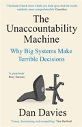 Cover: The Unaccountability Machine - Profile Books Ltd