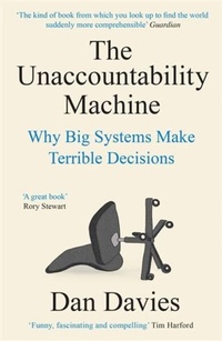 Abbildung von: The Unaccountability Machine - Profile Books Ltd
