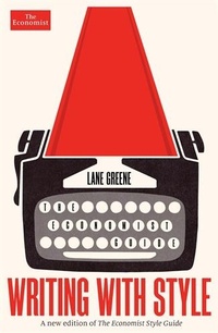 Enlarge image Cover: Writing with Style - Economist Books