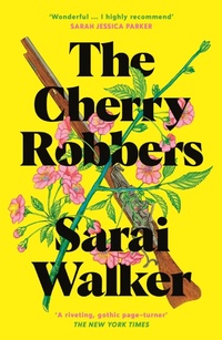 Enlarge image Cover: The Cherry Robbers - Serpent's Tail