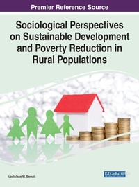 Enlarge image Cover: Sociological Perspectives on Sustainable Development and Poverty Reduction in Rural Populations - Business Science Reference