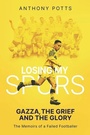 Cover: Losing My Spurs - Pitch Publishing Ltd
