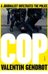 Enlarge image Cover: Cop - Scribe Publications Pty Ltd