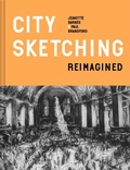 Cover: City Sketching Reimagined - Batsford