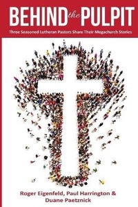 Enlarge image Cover: Behind the Pulpit - Kirk House Publishers