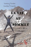 Cover: La vie au sommet - Encre Rouge