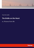 Cover: The Bridle on the Heart - Hansebooks