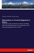 Cover: Observations on Terrestrial Magnetism in Mexico - Hansebooks