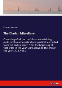 Enlarge image Cover: The Diarian Miscellany - Hansebooks