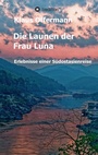 Cover: Die Launen der Frau Luna - tredition