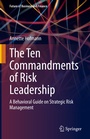 Cover: The Ten Commandments of Risk Leadership - Springer
