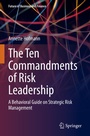 Cover: The Ten Commandments of Risk Leadership - Springer