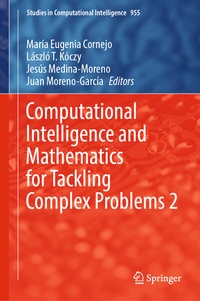 Enlarge image Cover: Computational Intelligence and Mathematics for Tackling Complex Problems 2 - Springer