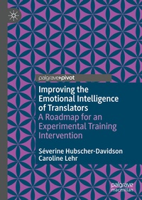 Abbildung von: Improving the Emotional Intelligence of Translators - Palgrave Macmillan
