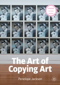 Cover: The Art of Copying Art - Palgrave Macmillan