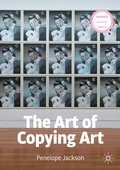 Cover: The Art of Copying Art - Palgrave Macmillan